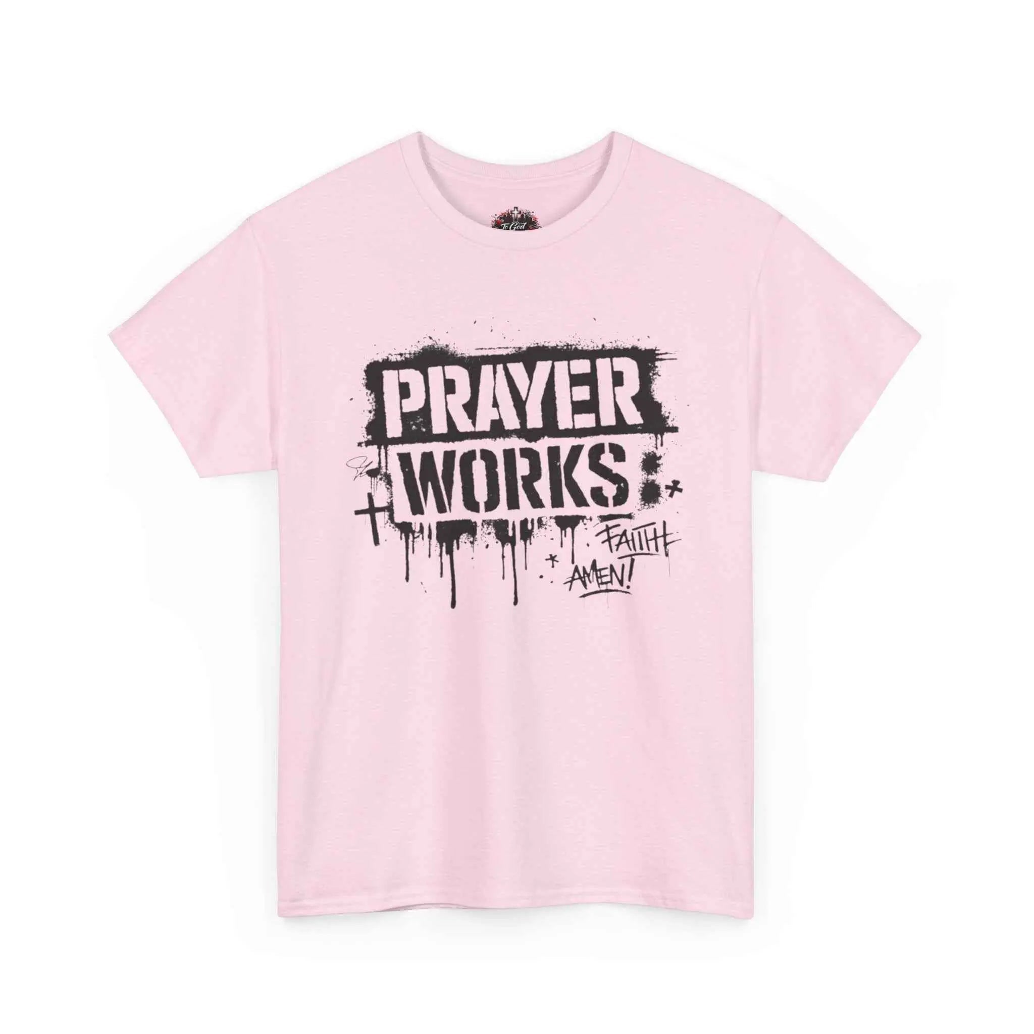 Prayer Works T‑Shirt — Faith Graphic Tee ("Prayer Works") T-Shirt Printify