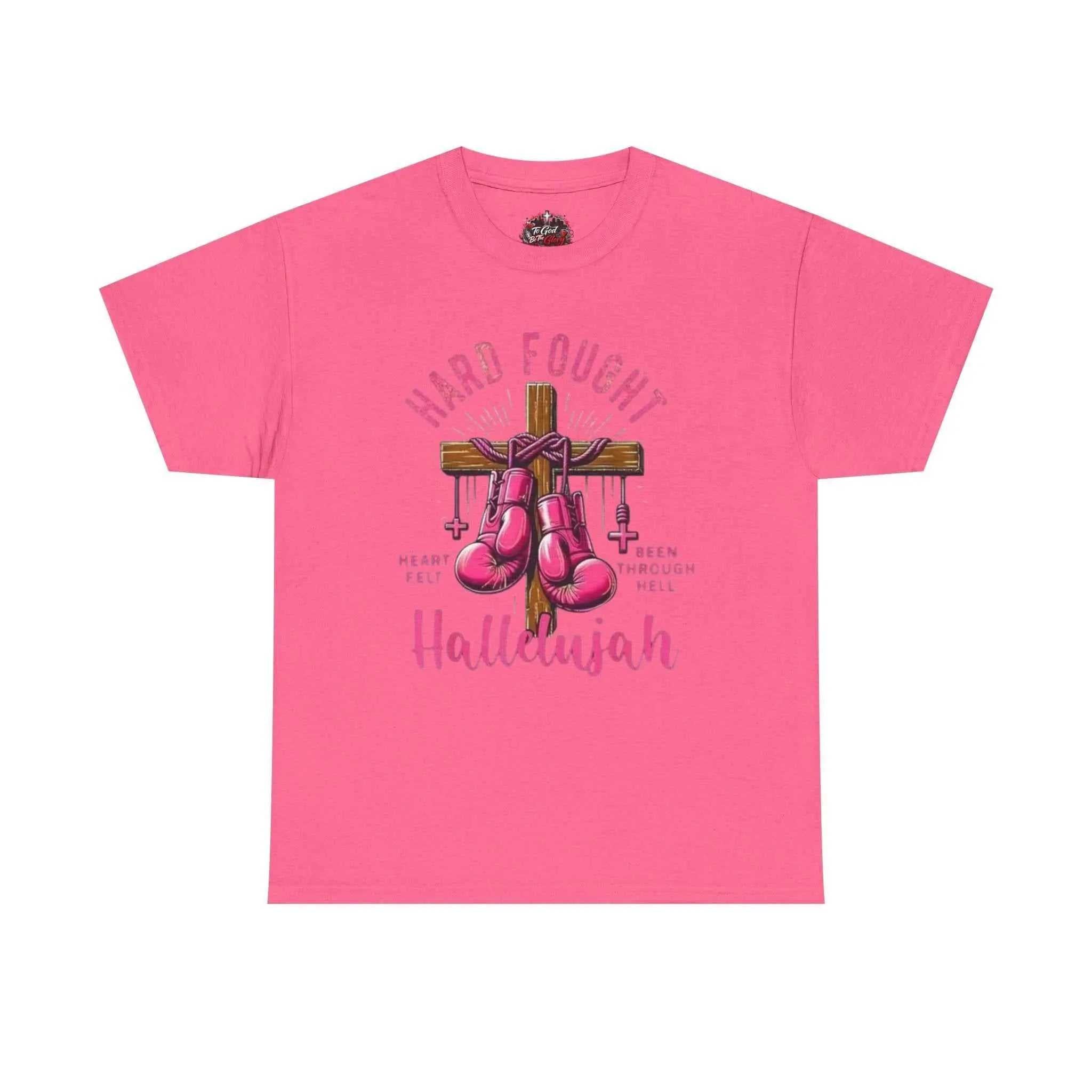 Hard fought Hallelujah Tee religious T-Shirt Printify Safety Pink S