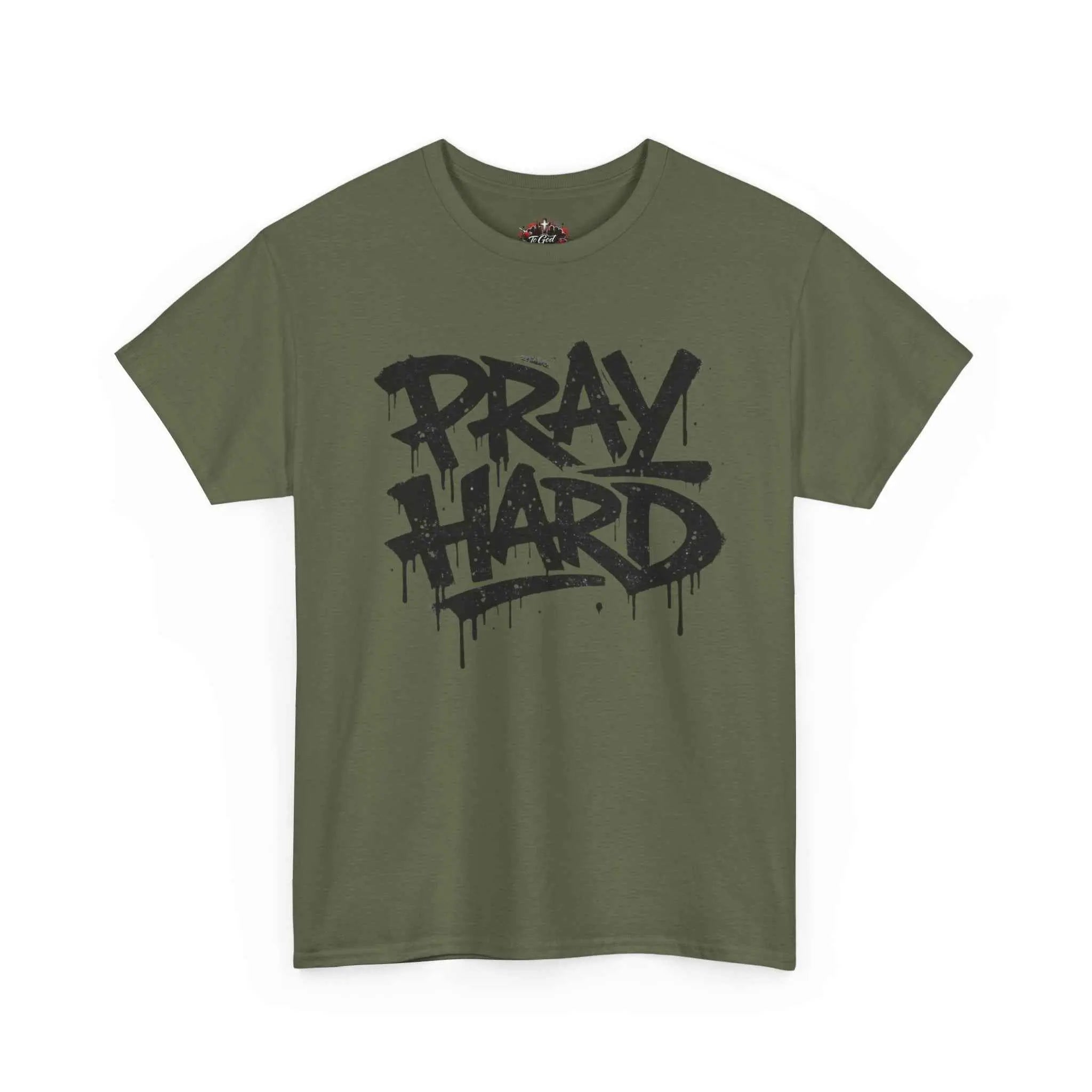 Pray Hard Tee — Urban Streetwear Christian Graphic T-Shirt in olive green with graffiti-style lettering.