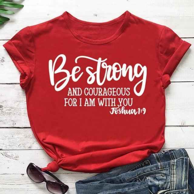 Be Strong and Courageous Christian T-Shirt T-shirt To God be The Glory Creations red tee white text L 50/50