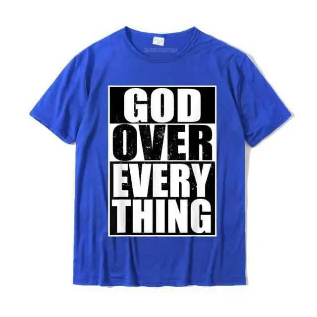 God Over Everything T-shirt religious To God be The Glory Creations Blue XXXL