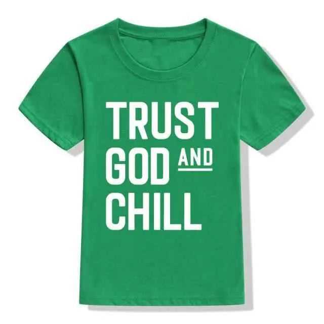 Trust God and Chill Shirt Baby Kids T-Shirt Religious To God be The Glory Creations 54K3-KSTGN- 5T