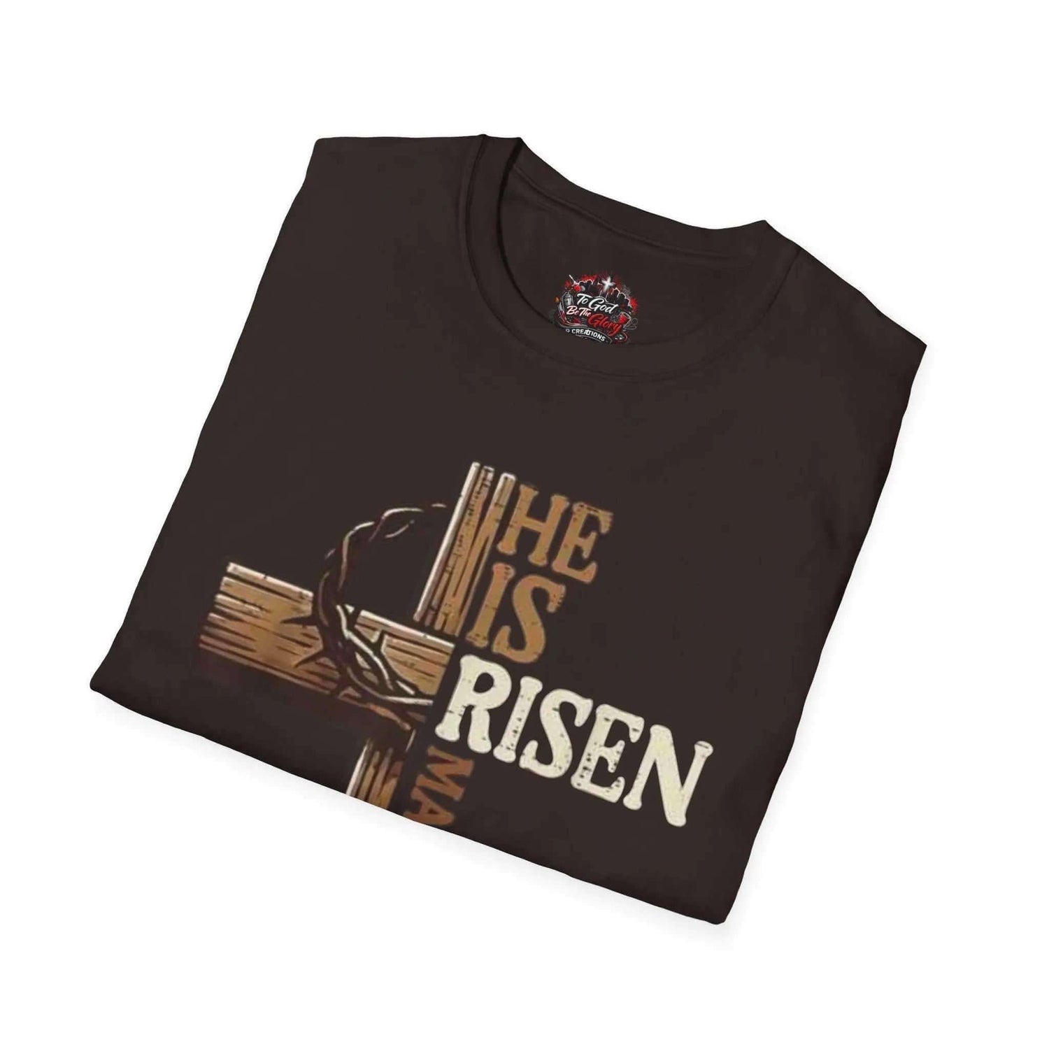 He is risen T-Shirt Religious unisex T-Shirt Printify