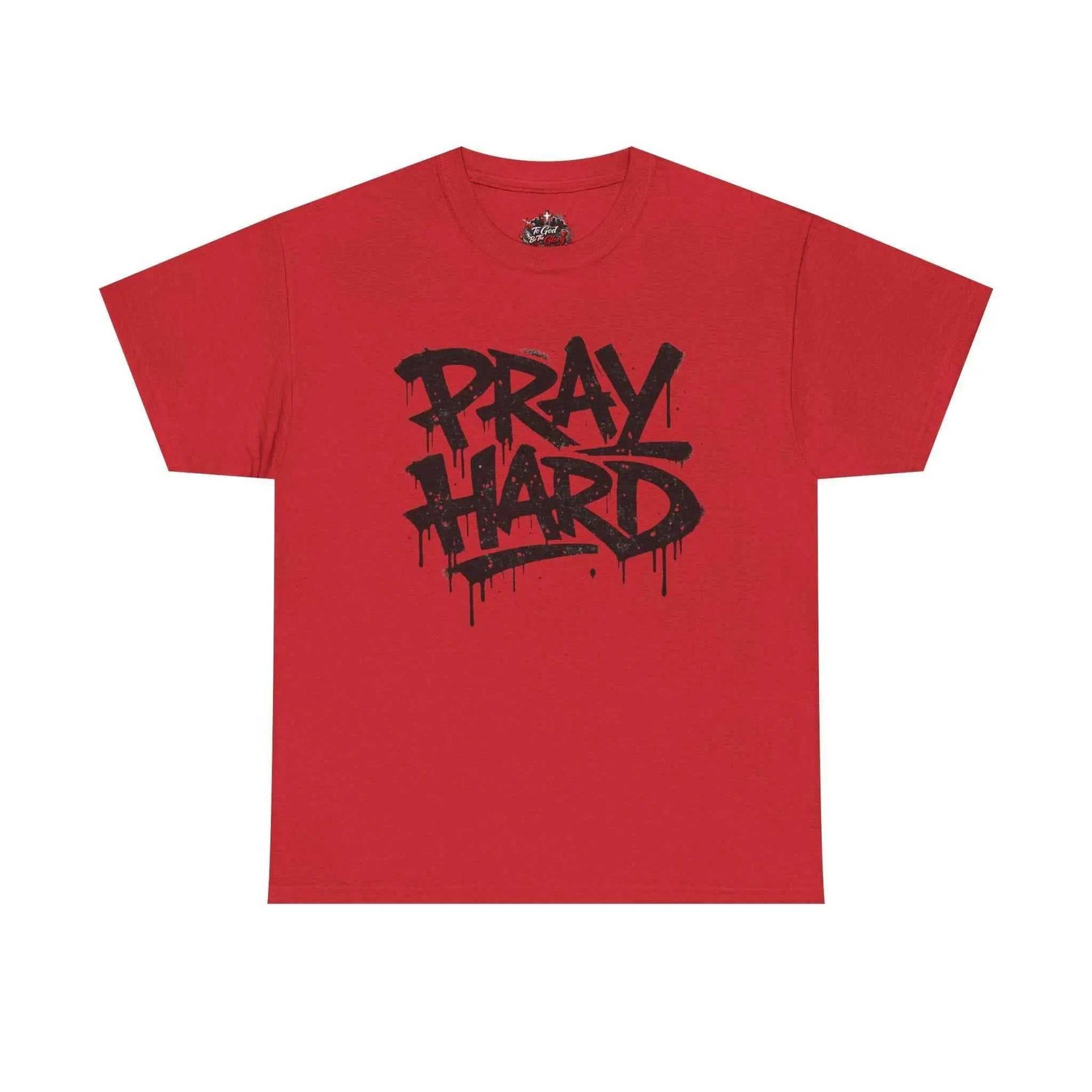 Pray Hard Tee — Urban Streetwear Christian Graphic T-Shirt T-Shirt Printify Red S