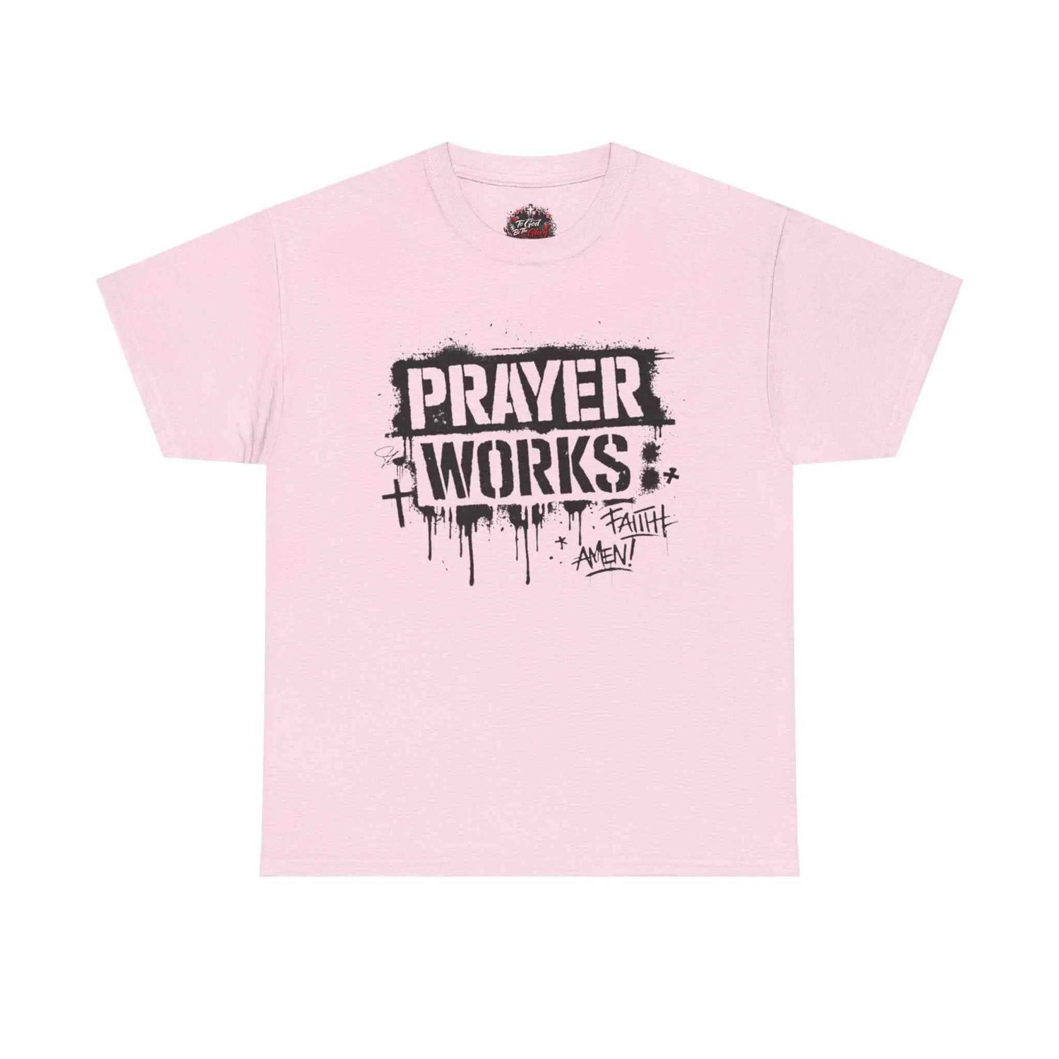 Prayer Works T‑Shirt — Faith Graphic Tee ("Prayer Works") T-Shirt Printify Light Pink S