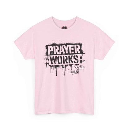 Prayer Works T‑Shirt — Faith Graphic Tee ("Prayer Works") T-Shirt Printify
