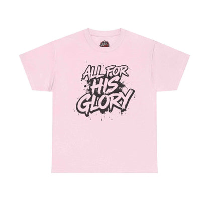 All For His Glory TShirt — Christian Faith Graphic Tee T-Shirt Printify Light Pink S