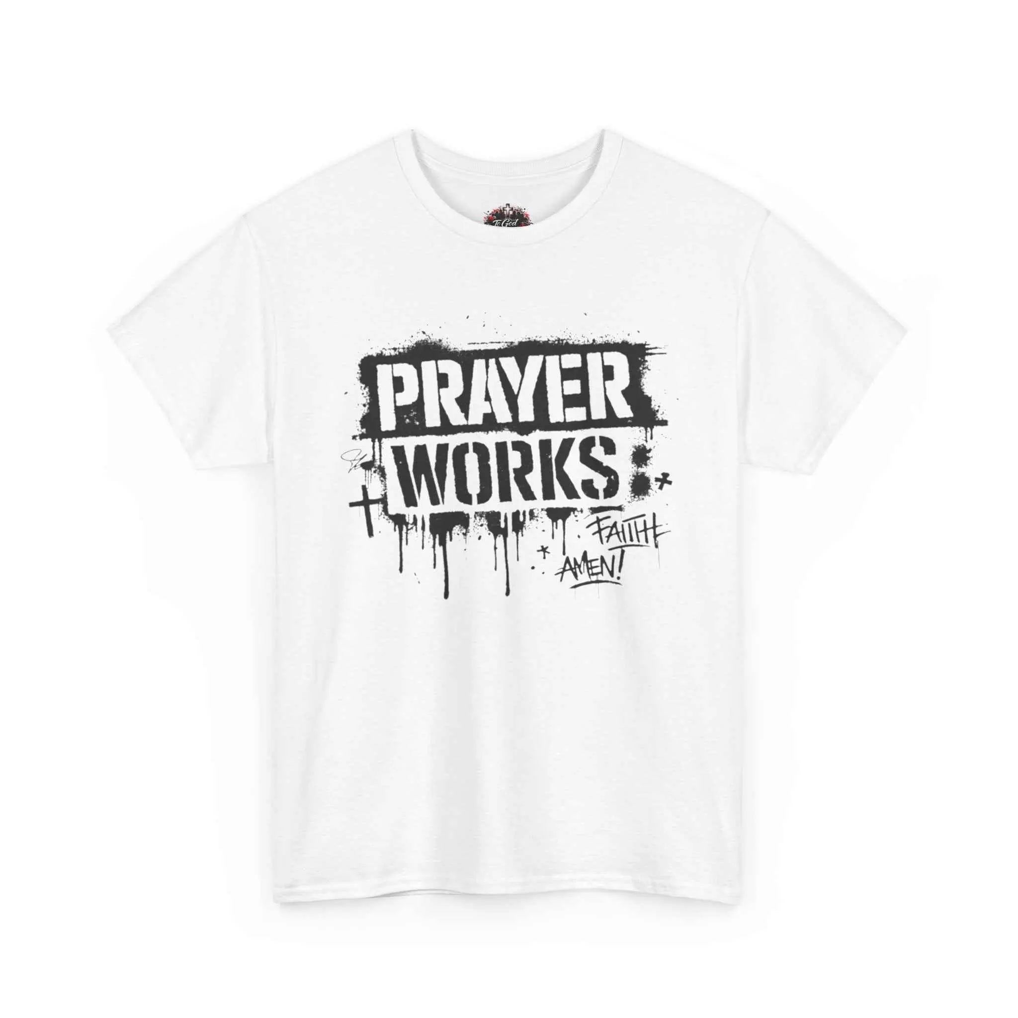 Prayer Works T‑Shirt — Faith Graphic Tee ("Prayer Works") T-Shirt Printify