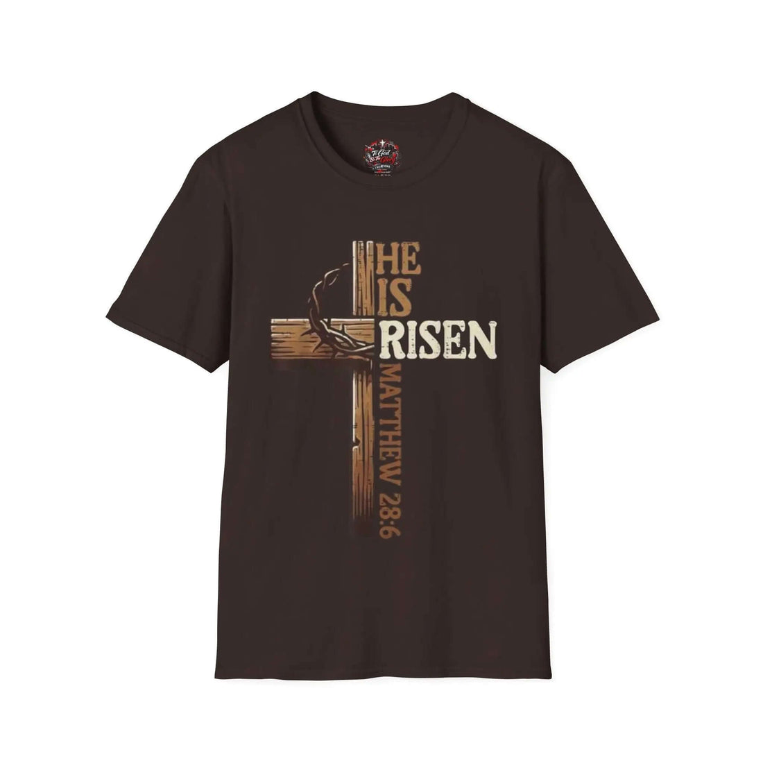 He is risen T-Shirt Religious unisex T-Shirt Printify Dark Chocolate S
