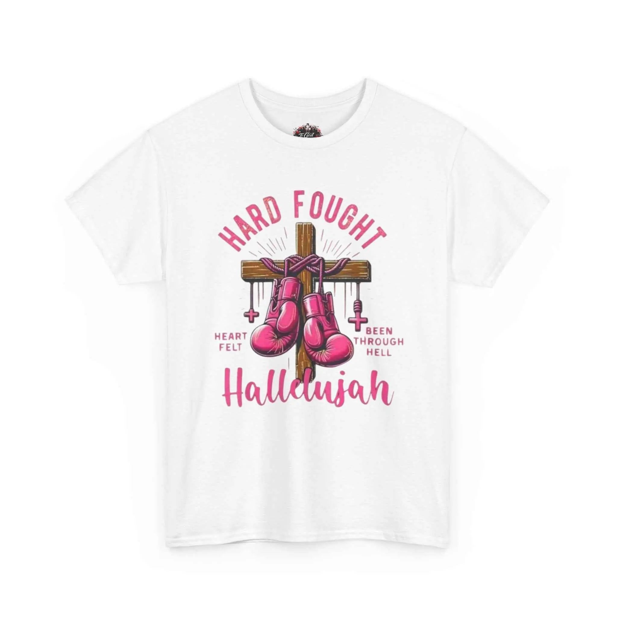Hard fought Hallelujah Tee religious T-Shirt Printify