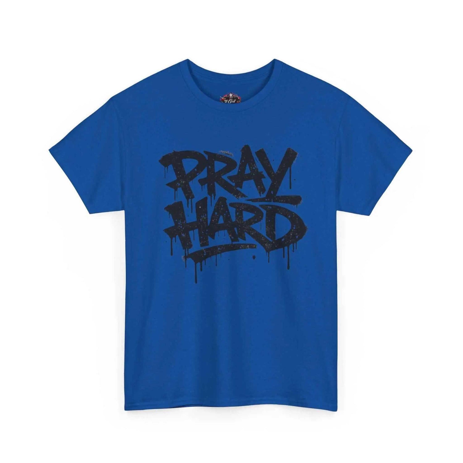 Pray Hard Tee — Urban Streetwear Christian Graphic T-Shirt in vibrant blue color with bold black lettering.