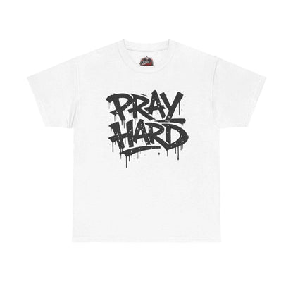 Pray Hard Tee — Urban Streetwear Christian Graphic T-Shirt T-Shirt Printify White S