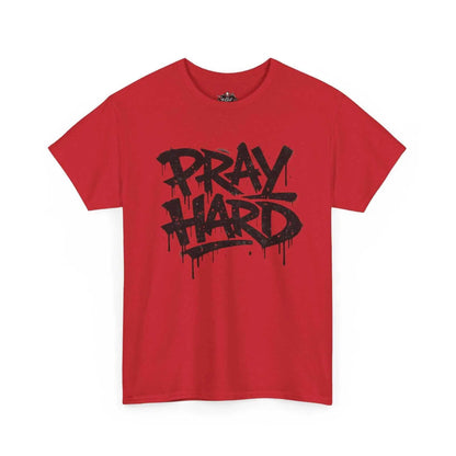 Pray Hard Tee — Urban Streetwear Christian Graphic T-Shirt in vibrant red featuring bold graffiti-style lettering.