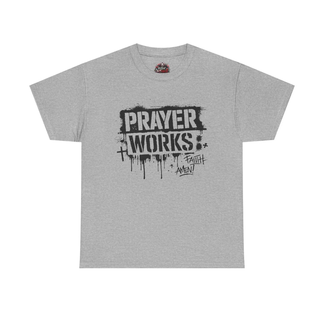 Prayer Works T‑Shirt — Faith Graphic Tee ("Prayer Works") T-Shirt Printify Sport Grey S