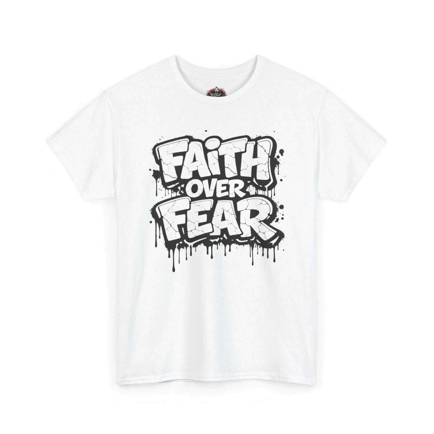 Faith over Fear T‑Shirt T-Shirt Printify