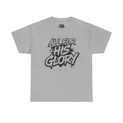 All For His Glory TShirt — Christian Faith Graphic Tee T-Shirt Printify Sport Grey S
