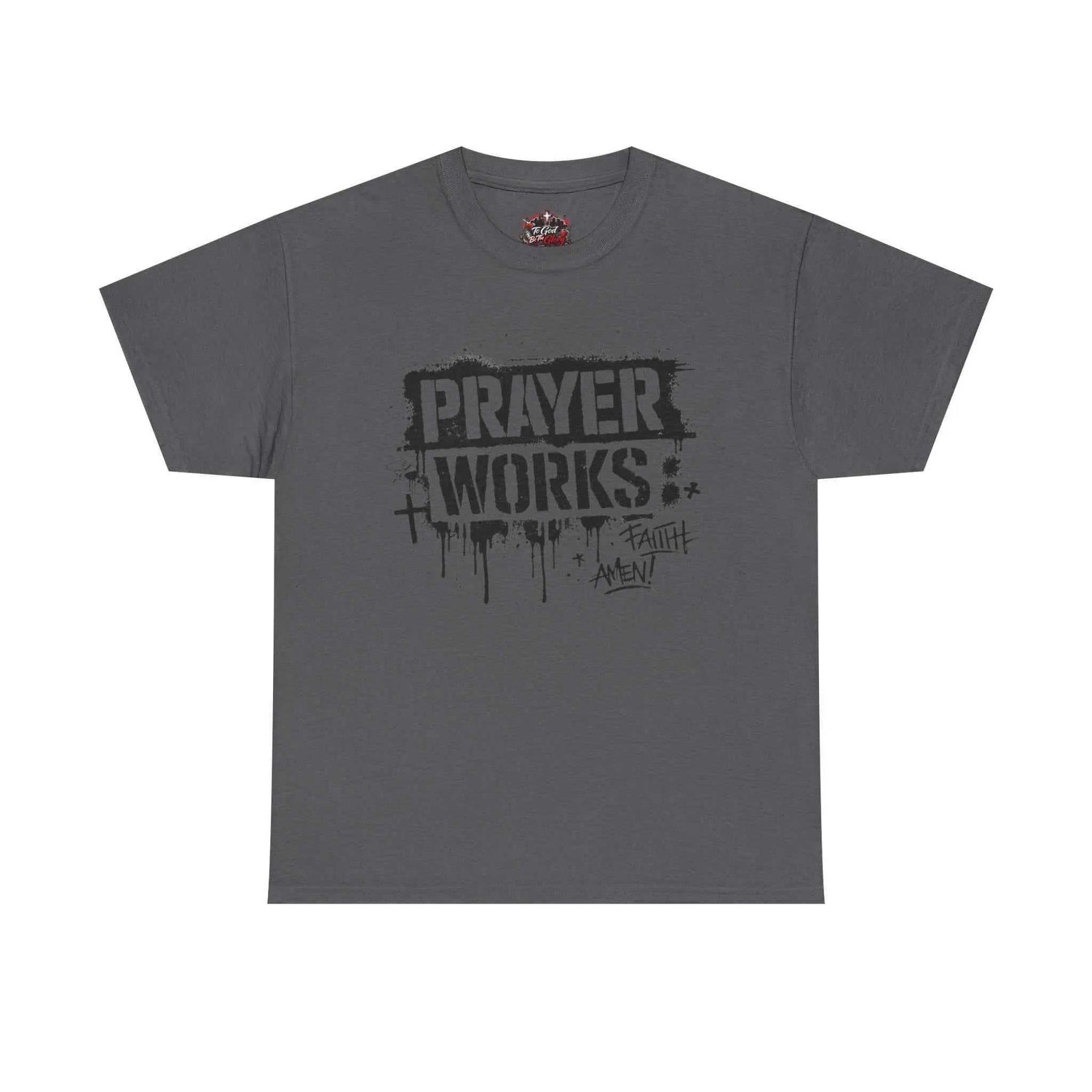 Prayer Works T‑Shirt — Faith Graphic Tee ("Prayer Works") T-Shirt Printify Charcoal S