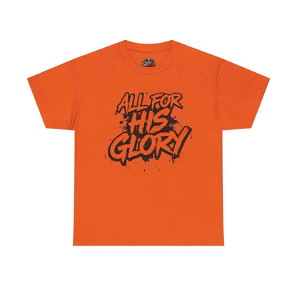 All For His Glory TShirt — Christian Faith Graphic Tee T-Shirt Printify Orange S