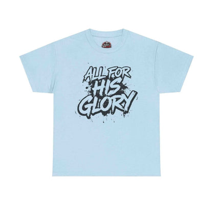 All For His Glory TShirt — Christian Faith Graphic Tee T-Shirt Printify Light Blue S
