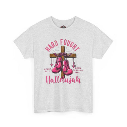 Hard fought Hallelujah Tee religious T-Shirt Printify