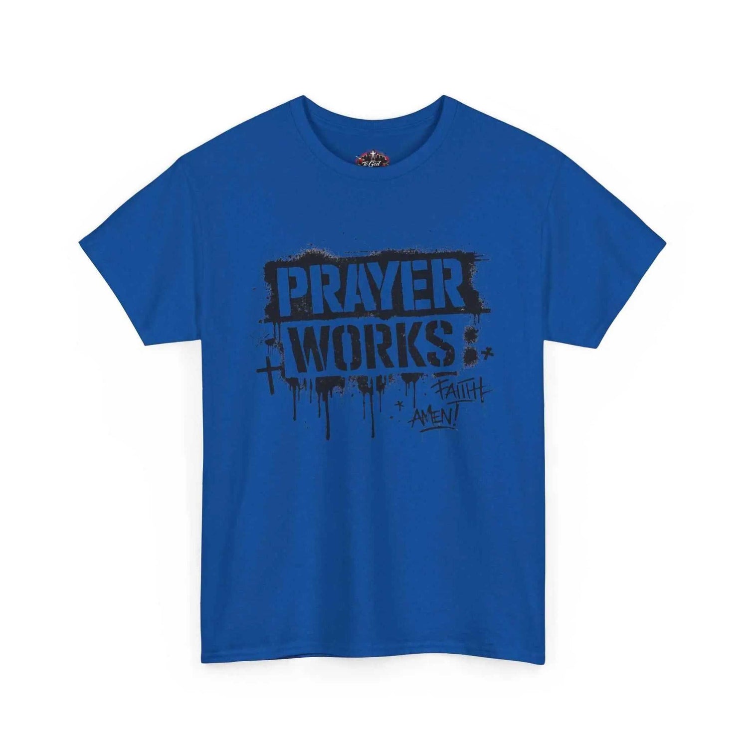 Prayer Works T‑Shirt — Faith Graphic Tee ("Prayer Works") T-Shirt Printify