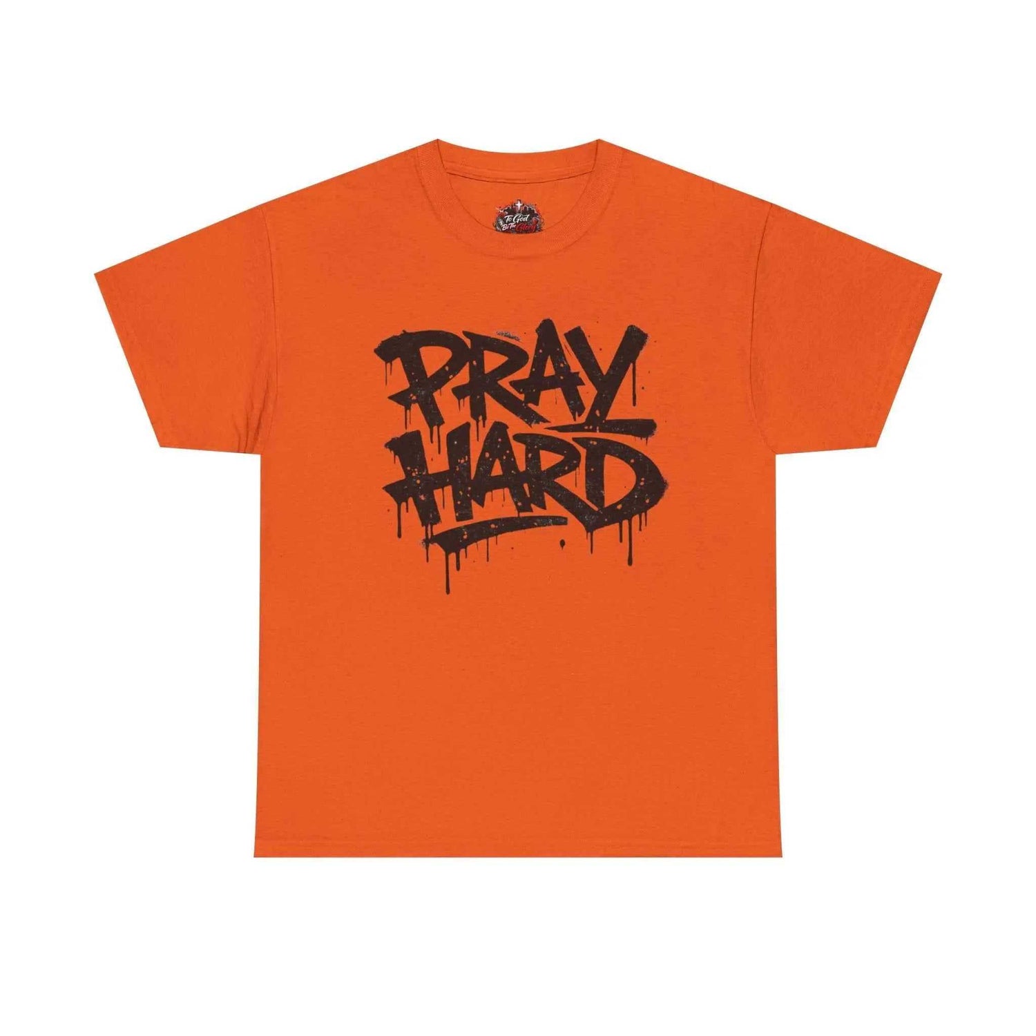Pray Hard Tee — Urban Streetwear Christian Graphic T-Shirt T-Shirt Printify Orange S