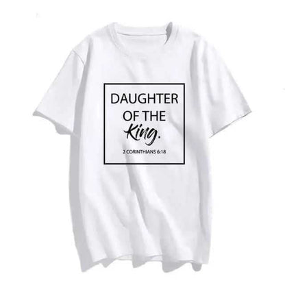 Christian T-Shirt Daughter of The King Letter Print T-shirt To God be The Glory Creations