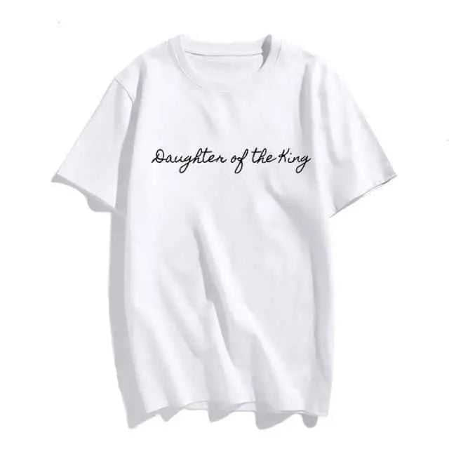 Christian T-Shirt Daughter of The King Letter Print T-shirt To God be The Glory Creations