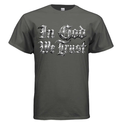 In God we trust T-Shirt To God be The Glory Creations CHARCOAL S