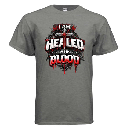 Healed by His Blood T-Shirt To God be The Glory Creations GRAPHITE HEATHER S