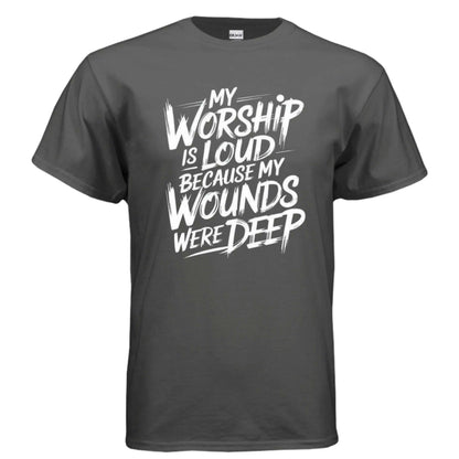 Worship is Loud T-Shirt To God be The Glory Creations CHARCOAL S