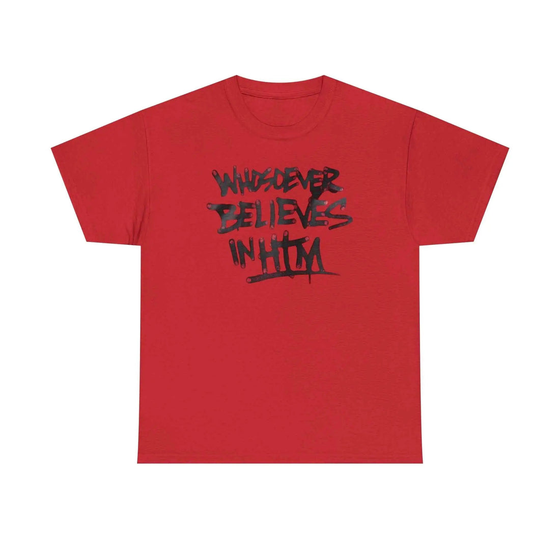 Believe in him T-Shirt Printify Red S