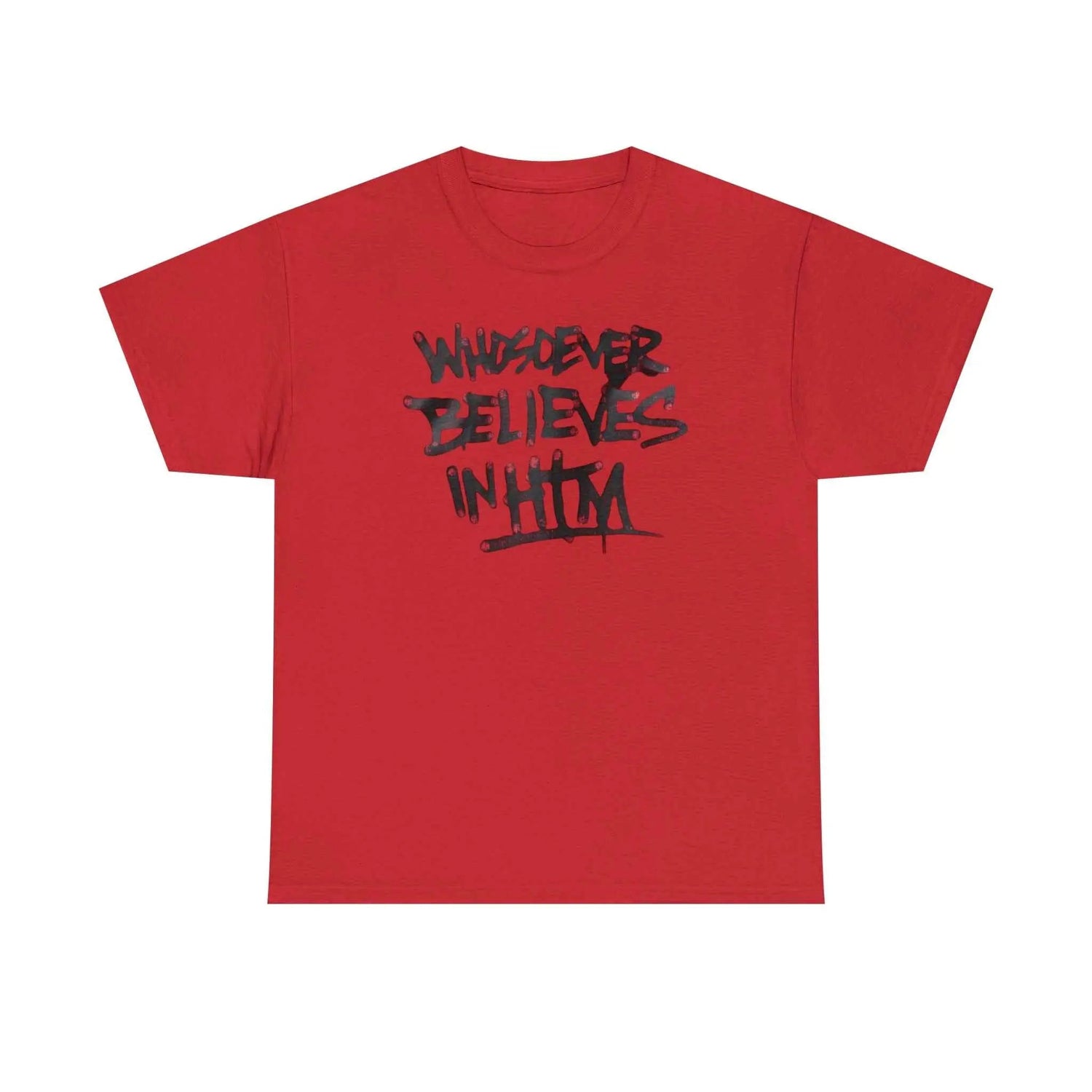 Believe in him T-Shirt Printify Red S