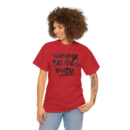 Believe in him T-Shirt Printify