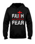 Faith over Fear Hoodie Sweatshirts Fuel S Black