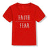 Faith Over Fear Kids Shirt soft Kids T-shirt To God be The Glory Creations 53L2-KSTRD- 8T