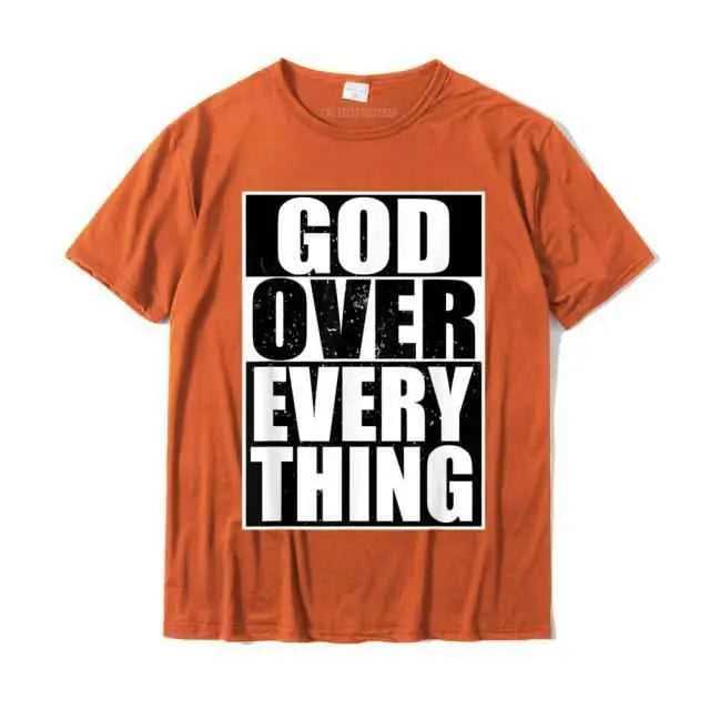 God Over Everything T-shirt religious To God be The Glory Creations