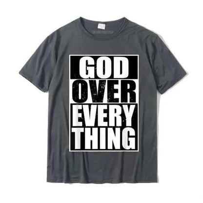 God Over Everything T-shirt religious To God be The Glory Creations