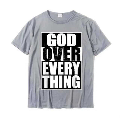 God Over Everything T-shirt religious To God be The Glory Creations gray XXXL