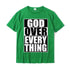 God Over Everything T-shirt religious To God be The Glory Creations green XS
