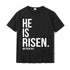 He Is Risen T-shirt religious unisex To God be The Glory Creations black M