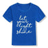 Let Your Light Shine Kids Shirt To God be The Glory Creations 53J9-KSTBU- 12T
