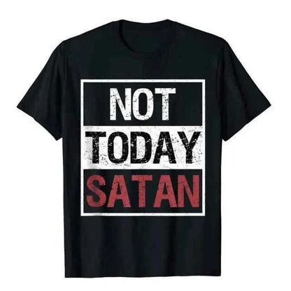 Not Today Satan T-Shirt religious To God be The Glory Creations black S