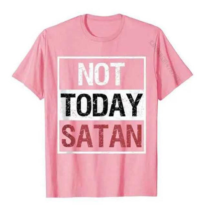 Not Today Satan T-Shirt religious To God be The Glory Creations
