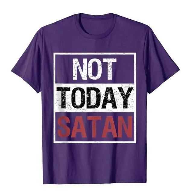 Not Today Satan T-Shirt religious To God be The Glory Creations Purple XL