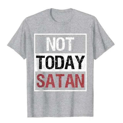 Not Today Satan T-Shirt religious To God be The Glory Creations gray S