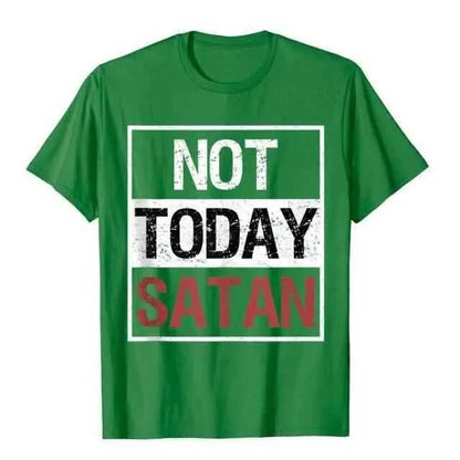 Not Today Satan T-Shirt religious To God be The Glory Creations