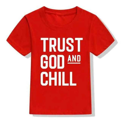 Trust God and Chill Shirt Baby Kids T-Shirt Religious To God be The Glory Creations 54K3-KSTRD- 10T