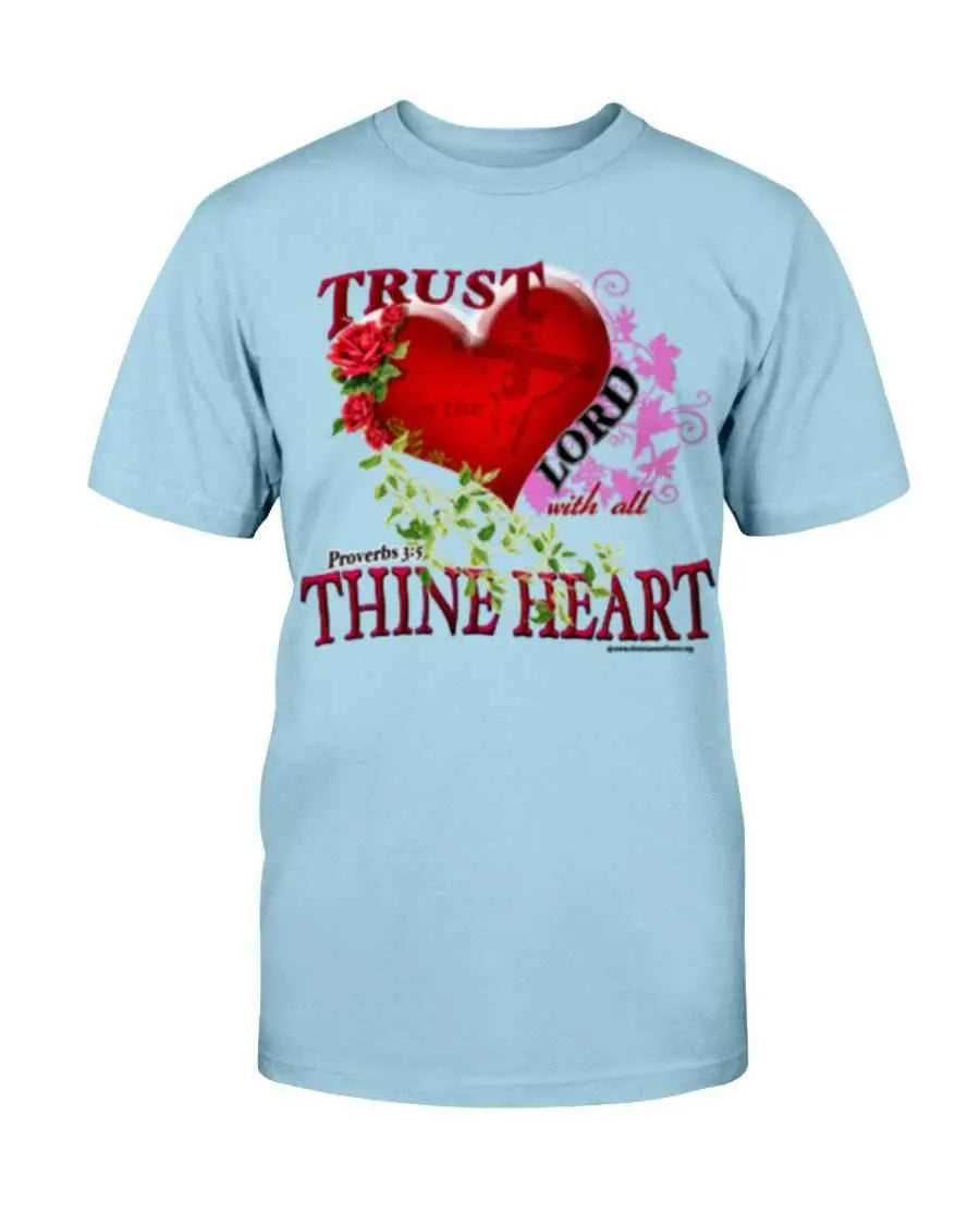 Trust the Lord T-Shirt Shirts Fuel Sky S